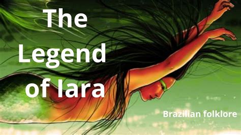 The Voice of the Iara: Unveiling the Enchanting Siren of Brazilian Folklore